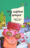 Ségolène Valente et Nicolas Julo - Ma Copine D'Amour.