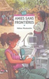 Hélène Montardre - Amies sans frontières.