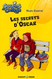 Marc Cantin - Les secrets d'Oscar.