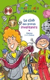 Jean-Philippe Chabot et  Pakita - Le club des grands inventeurs (Les mercredis d'Agathe).