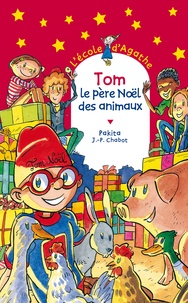 Jean-Philippe Chabot et  Pakita - Tom le père Noël des animaux.