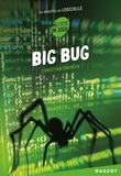 Christian Grenier - Les enquêtes de Logicielle  : Big Bug.