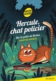 Christian Grenier - Hercule, chat policier  : Sur la piste de Brutus.