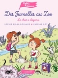 Sophie Rigal-Goulard et Camille Roy - Des jumelles au zoo  : Le chat a disparu.