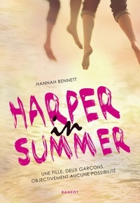 Hannah Bennett - Harper in Tome 1 : Harper in summer.