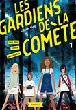 Olivier Gay - Les gardiens de la comète - Une fille venue des étoiles.