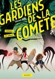 Olivier Gay - Les gardiens de la comète - L'attaque des pilleurs.
