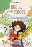 Agnès Laroche - Rue des petits singes.