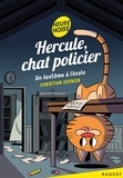 Christian Grenier - Hercule, chat policier - Un fantôme à l'école.