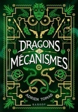 Adrien Tomas - Dragons et mécanismes.