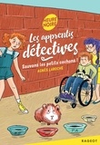 Agnès Laroche - Les apprentis détectives - Sauvons les petits cochons !.