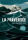 Jean-Christophe Tixier - La Traversée.