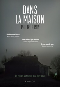 Philip Le Roy - Dans la maison.