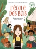 Christelle Chatel - L'ECOLE DES BOIS - Jour de rentrée pour Garance.