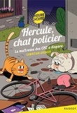 Christian Grenier et Aurore Damant - Hercule, chat policier 12 : Hercule, chat policier - Tome 12 - La maîtresse des CM2 a disparu.