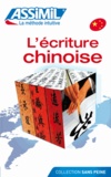 Philippe Kantor - L'Ecriture Chinoise.
