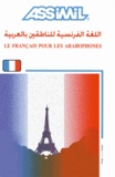 J-J Schmidt - Le français pour les arabophones.