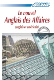 Alfred Fontenilles et Claude Chapuis - Le nouvel anglais des affaires.