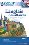 Claude Chapuis et Peter Dunn - L'anglais des affaires.