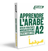 Apprendre l'arabe. Niveau débutant A2  avec 1 CD audio MP3