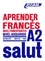 Anthony Bulger - Aprender francès A2 - Nivel Principiantes. 1 CD audio MP3