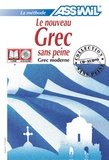 Katerina Kedra-Blayo et Jean-Loup Chérel - Le Nouveau Grec Sans Peine (Grec Moderne) Coffret Multimedia. Livre + 4 Cd Audio, 2eme Edition.