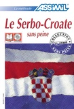  Assimil - Le Serbo-Croate sans peine - La méthode Assimil.