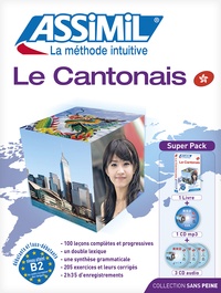 Christie Wong - Le cantonais : super pack - Le cantonais : débutants et faux débutants, niveau atteint B2, du cadre européen des langue, avec 1 CD audio. 1 CD audio MP3
