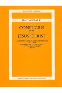 Jean-Sangbae Ri - Confucius Et Jesus-Christ.
