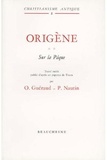 Pierre Nautin - Origène - Tome 2, Sur la Pâques.