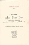 Albert Valensin et Joseph Huby - Evangile selon Saint Luc.