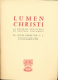 Jules Lebreton - Lumen Christi - La lumière spirituelle du Nouveau Testament.