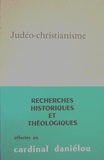  Beauchesne - Judéo-christianisme - Recherches historiques et théologiques offertes en hommage au cardinal Jean Daniélou.