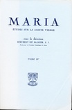 Manoir hubert Du et Joseph Gagov - Maria - etudes sur la sainte vierge - tome 4.