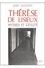 René Laurentin - Therese De Lisieux. Mythes Et Realites.