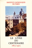  Beauchesne - Le livre du centenaire 1875-1975.