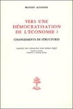 Braulio Alfageme - Vers Une Democratisation De L'Economie ?.