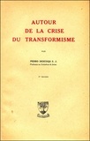 Pedro Descoqs - Autour De La Crise Du Transformisme.