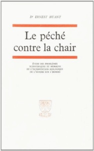 Ernest Huant - Le pêché contre la chair.