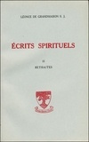 Léonce de Grandmaison - Ecrits Spirituels. Tome 2.