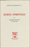 Léonce de Grandmaison - Ecrits Spirituels. Tome 3.
