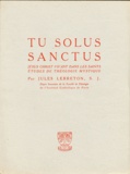 Jules Lebreton - Tu Solus Sanctus.