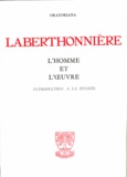  Oratoriana - Laberthonnière, l'homme et l'oeuvre - Introduction à sa pensée.