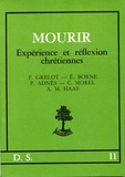 Pierre Adnès et Etienne Borne - Mourir. Experience Et Reflexion Chretiennes.