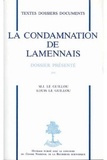 Marie-Joseph Le Guillou et L Le Guillou - La Condamnation De Lammenais.