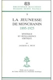 Jacques Petit - Bb n9 - la jeunesse de monchanin 1895-1925.