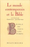 Claude Savart - Le Monde contemporain et la Bible.