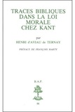 Henri d' Aviau de Ternay - Traces bibliques dans la loi morale de Kant.