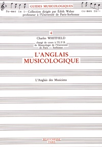Charles Whitfield - L'anglais musicologique - L'anglais des musiciens.
