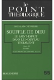 Max-Alain Chevallier - Souffle de Dieu : Le Saint-Esprit dans le Nouveau Testament - Tome 3, Etudes.